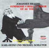Brahms: Symphonie c-moll op.68; Karl-Heinz und Michael Schlüter, Klavier
